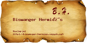 Biswanger Hermiás névjegykártya